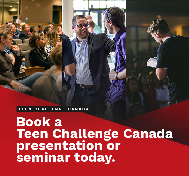 Book a Teen Challenge Canada presentation or seminar today.